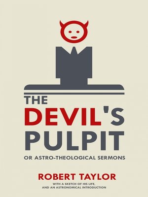 cover image of The Devil's Pulpit, or Astro-Theological Sermons